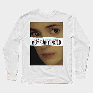 Girl Interrupted Boy Continued 2 Long Sleeve T-Shirt